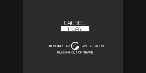 Cover image for Cache_ - LD42 Running Out Of Space