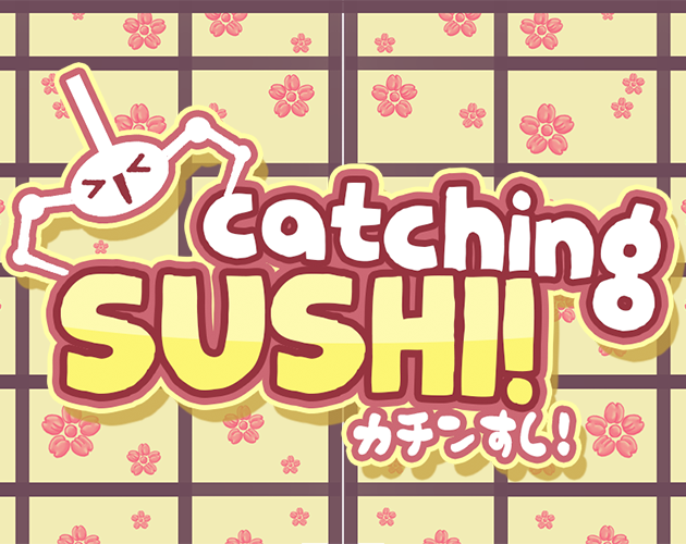 Cover image for Catching Sushi!