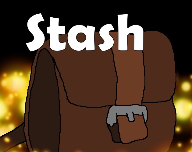 Stash