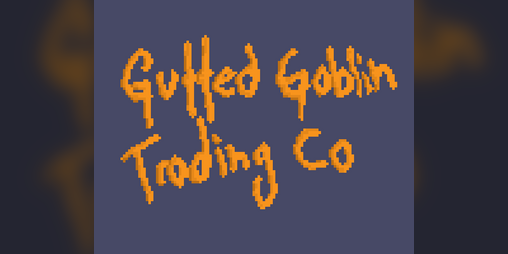 Cover image for Gutted Goblin Trading Co.