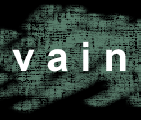 Vain