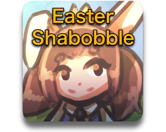 Easter Shabobble - Ludum Dare Version