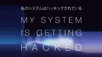 Cover image for MY SYSTEM IS GETTING HACKED