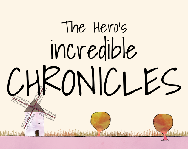 Cover image for The Hero's incredible Chronicles