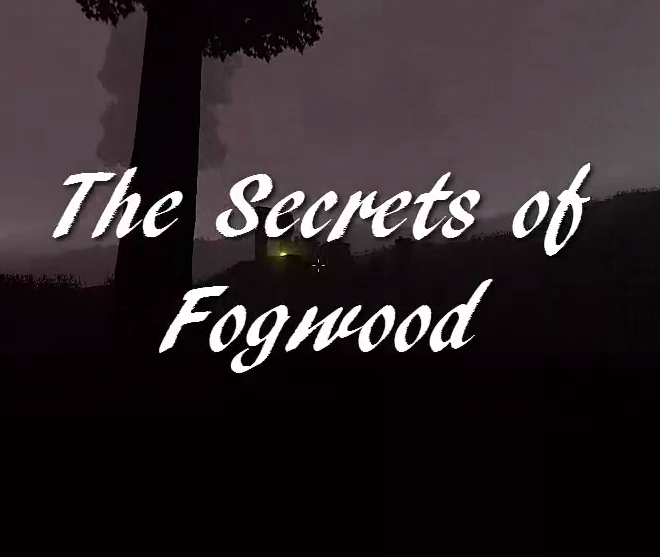 The Secrets of Fogwood