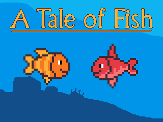 A Tale of Fish