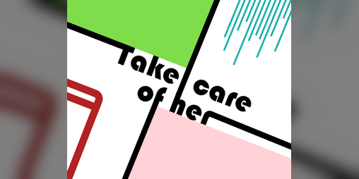 Cover image for Take care of her