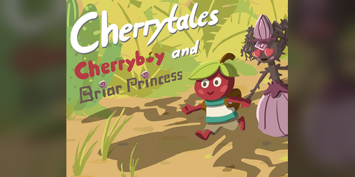 Cover image for Cherrytales - Cherryboy and Briar Princess