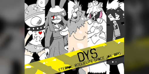 Cover image for Dys: Eternal Space Jail RPG