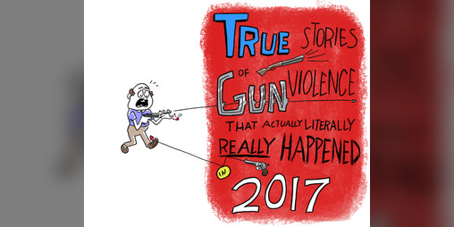 Cover image for True Stories of Gun Violence 2017