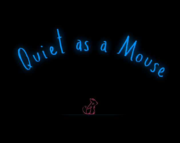 Quiet as a Mouse by rubyjams
