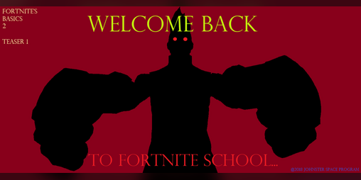 Cover image for Fortnite's Basics 2 (The Sequel)