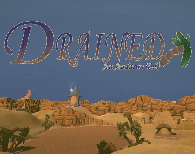 Cover image for Drained: An Audarun Tale