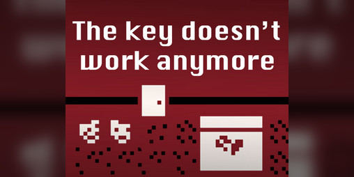 Cover image for The key doesn't work anymore
