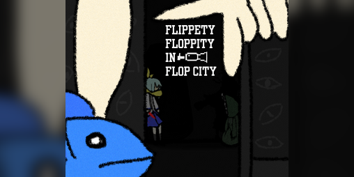 Cover image for Flippety Floppity In Flop City