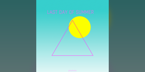 Cover image for Last Day of Summer