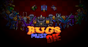 Cover image for Bugs Must Die