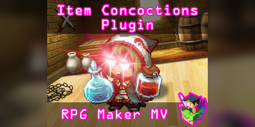 Cover image for Item Concoctions plugin for RPG Maker MV
