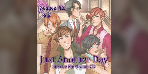 Cover image for "Just Another Day" Seduce Me Otome CD