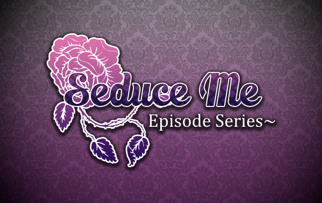 Seduce Me the Otome - Episode Series