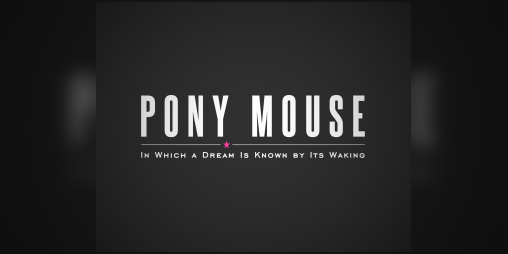 Cover image for PONY MOUSE