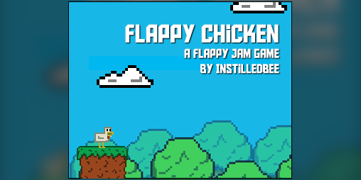 Flappy Chicken by InstilledBee