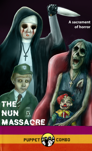 Night Watch is Out! Park Ranger HORROR - Night of the Nun aka Nun  Massacre by Puppet Combo