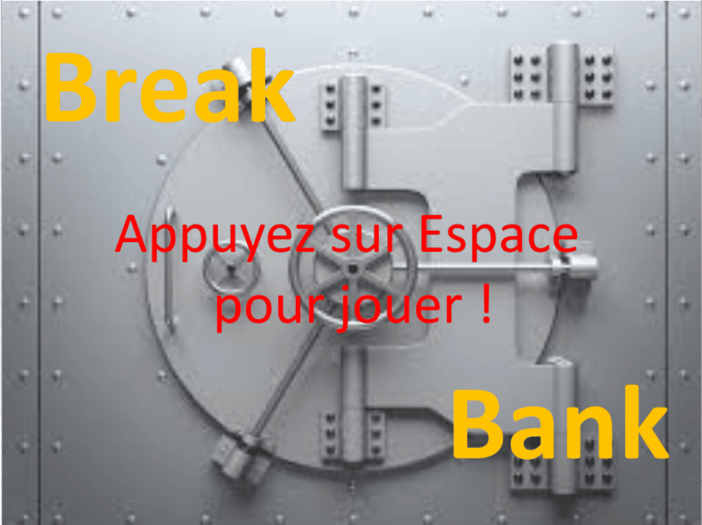 Break Bank