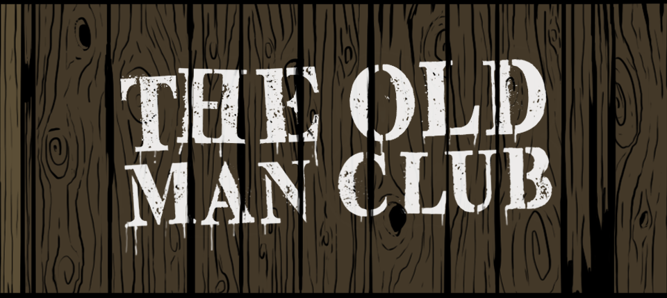 The Old Man Club