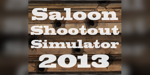 Cover image for Saloon Shootout Simulator 2013