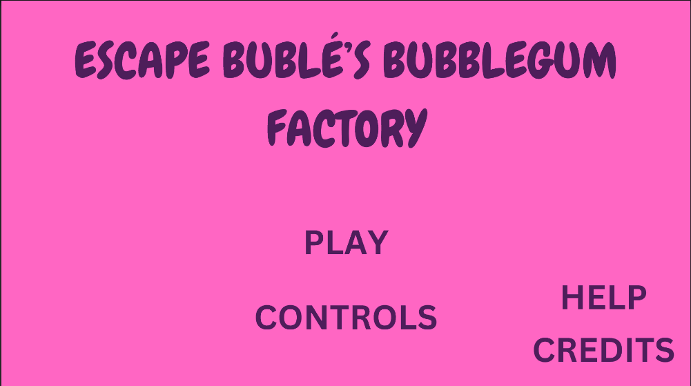 Escape Bublé's Bubble Gum Factory by bubblegumBuble Escape Bublé's Bubble Gum Factory by bubblegumBuble