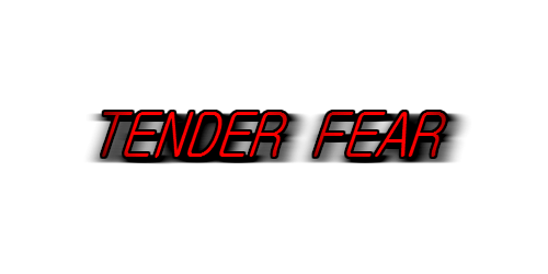 Tender Fear #1