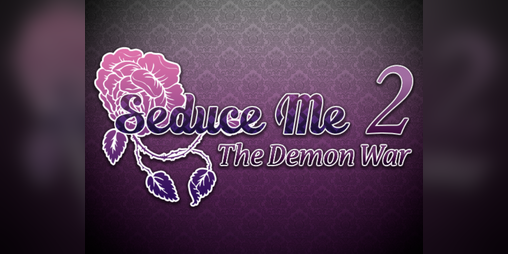 Cover image for Seduce Me 2: The Demon War