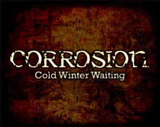 Cover image for Corrosion: Cold Winter Waiting [Enhanced Edition]