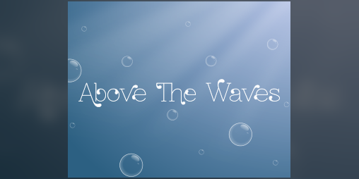 Cover image for Above The Waves (Adventure Jam 2015)