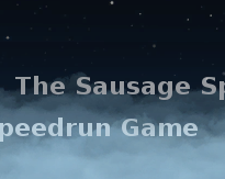 Cover image for The Sausage Speedrun Game