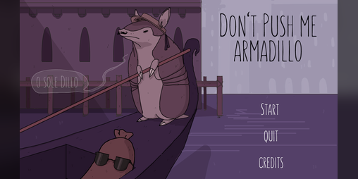 Cover image for Don't Push Me Armadillo