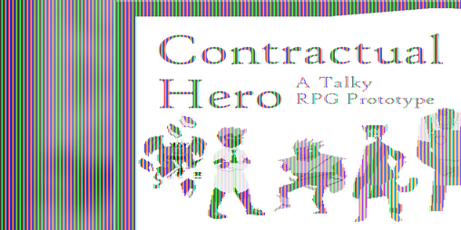 Cover image for Contractual Hero: A Talky RPG