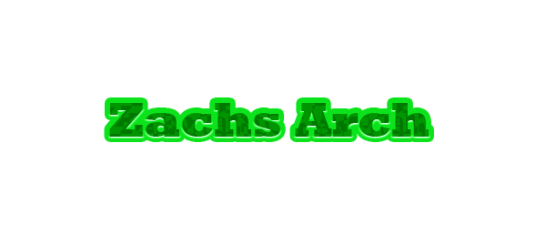 Zachs Arch - Entry 1