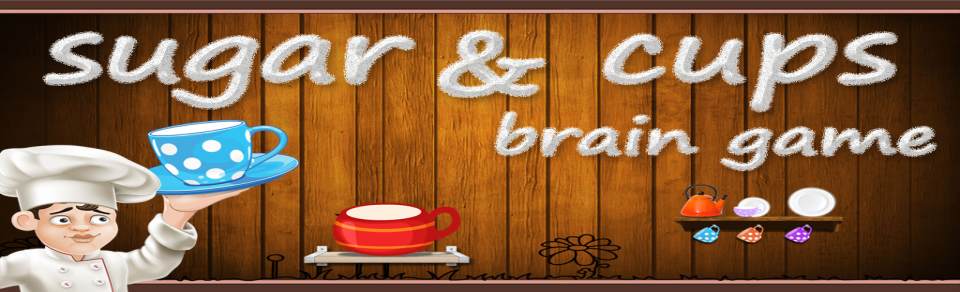 Sugar & Cup : Brain Game