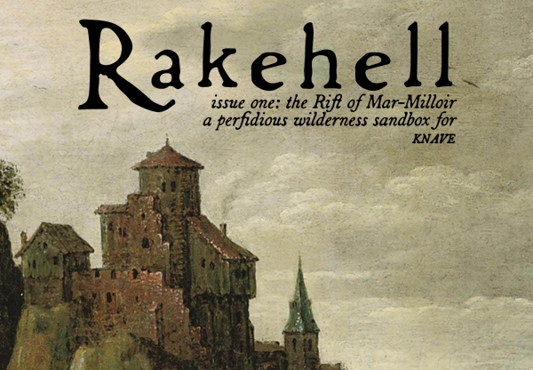Rakehell – Issue One: The Rift of Mar-Milloir