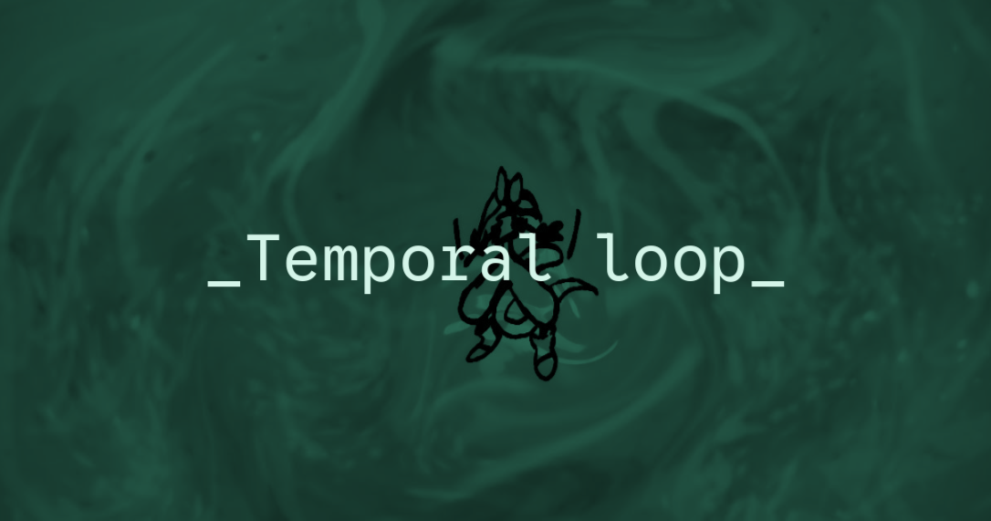  temporal loop by headless r games