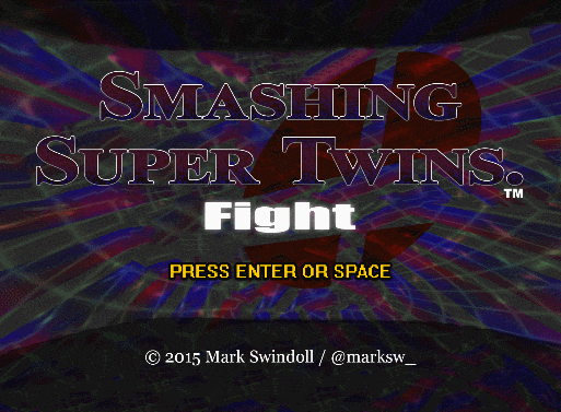 Smashing Super Twins. Fight