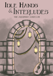 Screenshot 2 for Archivium Codex 04 Idle Hands & Interludes