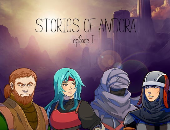 Stories of Andora - Episode I