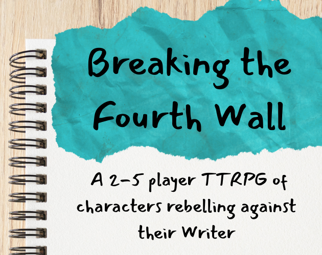 Screenshot 2 for Breaking the Fourth Wall One-Page TTRPG