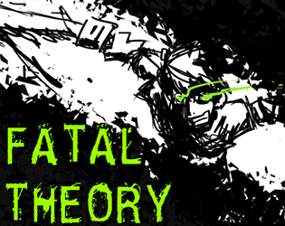 Fatal Theory