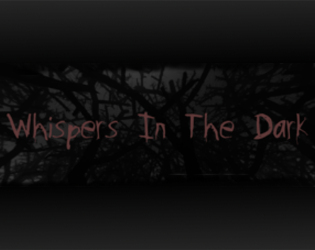 Cover image for [ARCHIVE] Whispers In The Dark