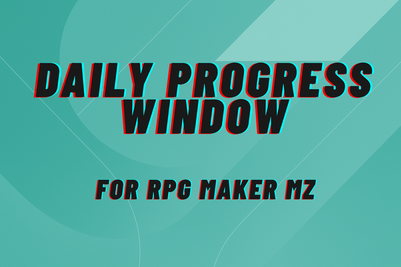 Daily Progress Window for RPG Maker MZ by BitQuest Studio