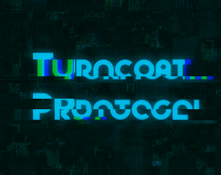 Turncoat Protocol